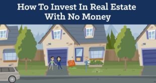 How to Invest in Real Estate with Little to No Money